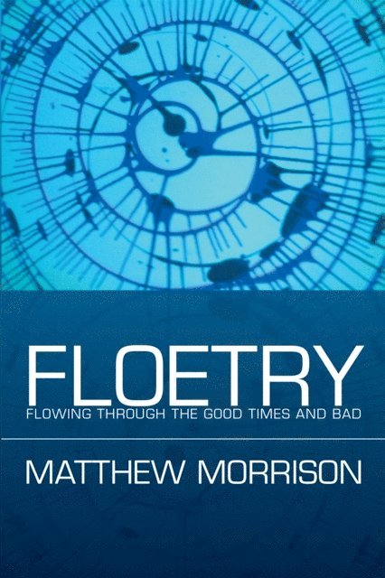 Matthew Morrison - Floetry, E-bok