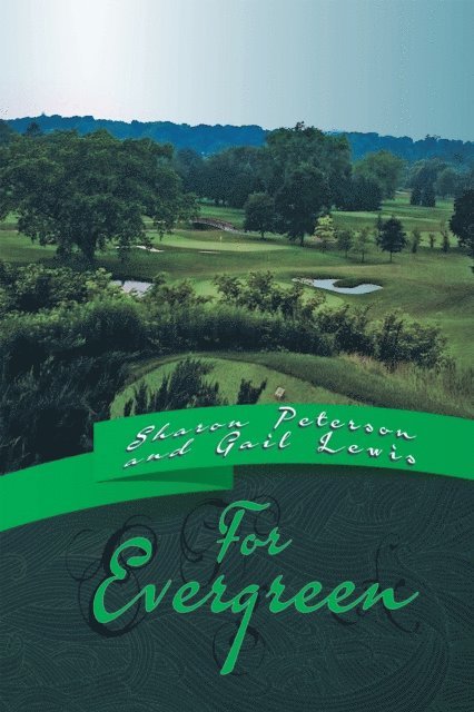 Sharon Peterson - For Evergreen, E-bok
