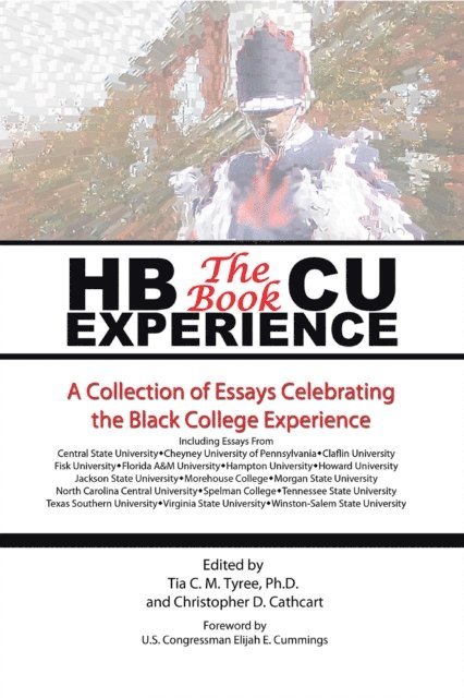 Tia C. M. Tyree - Hbcu Experience - the Book, E-bok