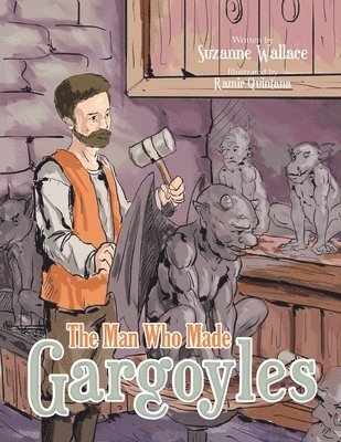 Suzanne Wallace - Man Who Made Gargoyles, Häftad