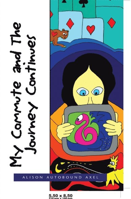 Mary Tomlinson - My Commute and the Journey Continues, E-bok