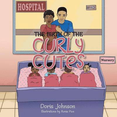Doris Johnson - Birth of the Curly Cutes, Häftad