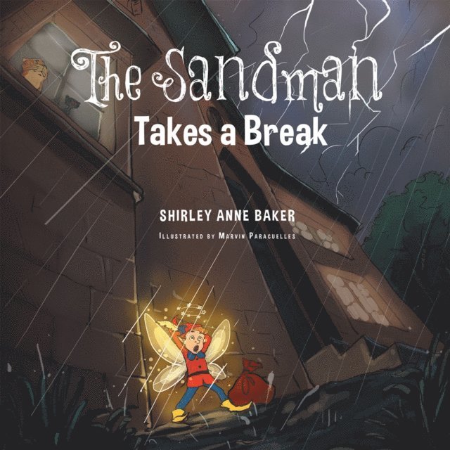 Shirley Anne Baker - Sandman Takes a Break, E-bok