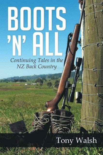 Tony Walsh - Boots 'N' All, E-bok