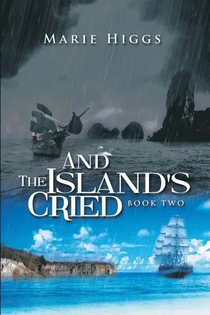 Marie Higgs - And the Island's Cried, E-bok. Tillgänglighet: Lägg i varukorg
