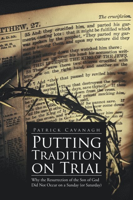 Patrick Cavanagh - Putting Tradition on  Trial, E-bok