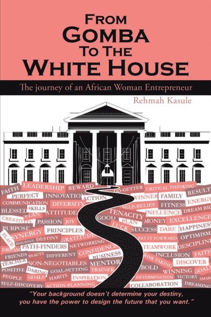 Rehamah Kasule, Rehmah Kasule - From Gomba to the White House, E-bok