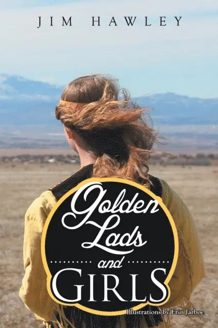 Jim Hawley - Golden Lads and Girls, E-bok. Tillgänglighet: Lägg i varukorg