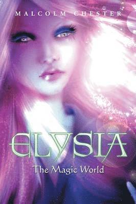Malcolm Chester - Elysia, Häftad