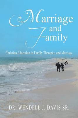 Marriage and Family