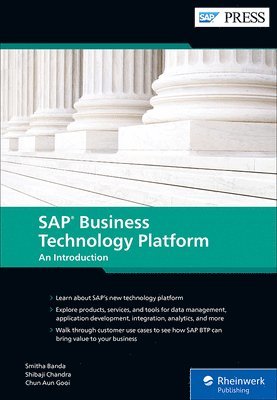 Smitha Banda, Shibaji Chandra, Chun Aun Gooi - SAP Business Technology Platform, Inbunden