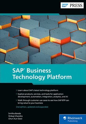 Smitha Banda, Shibaji Chandra, Chun Aun Gooi - SAP Business Technology Platform, Inbunden