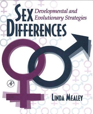Linda Mealey - Sex Differences: Developmental and Evolutionary Strategies, Häftad. Tillgänglighet: Lägg i varukorg