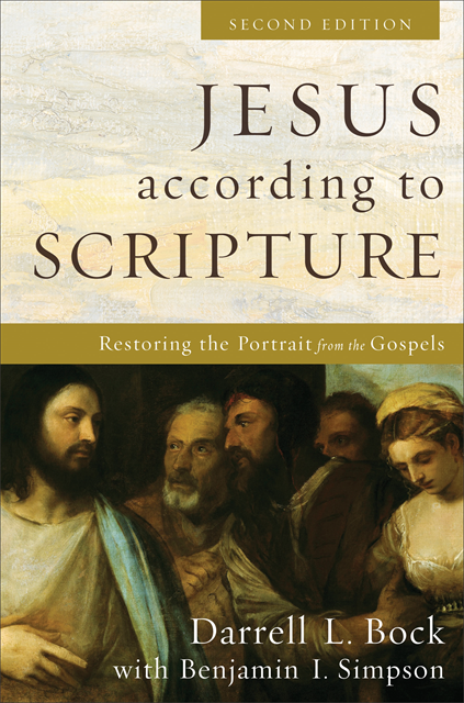 Benjamin I. Simpson, Darrell L. Bock - Jesus according to Scripture, E-bok