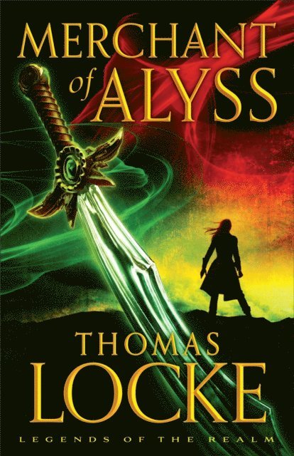 Thomas Locke - Merchant of Alyss (Legends of the Realm Book #2), E-bok