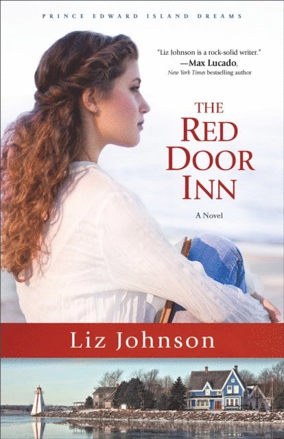 Liz Johnson - Red Door Inn (Prince Edward Island Dreams Book #1), E-bok