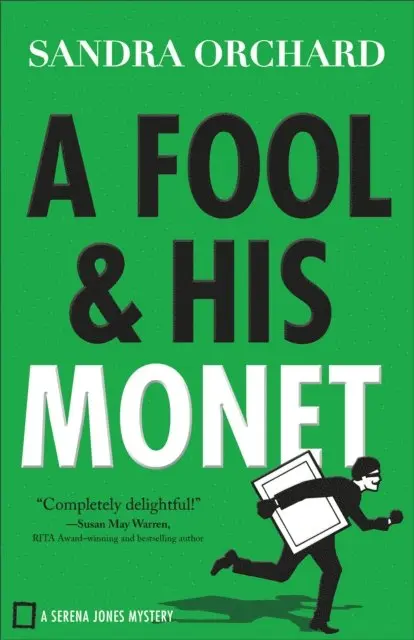 Sandra Orchard - Fool and His Monet (Serena Jones Mysteries Book #1), E-bok. Tillgänglighet: Lägg i varukorg