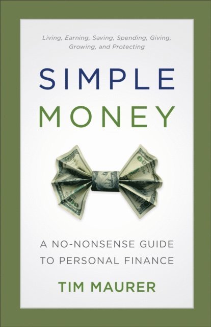 Tim Maurer - Simple Money, E-bok