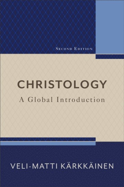 Veli-Matti Karkkainen - Christology, E-bok