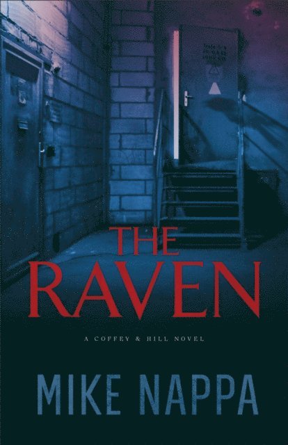 Mike Nappa - Raven (Coffey & Hill Book #2), E-bok