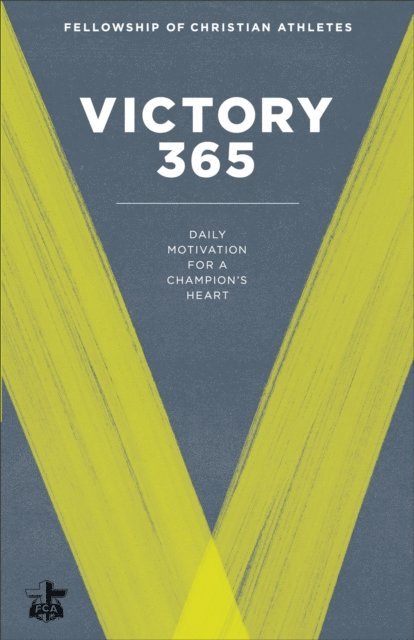 Fellowship of Christian Athletes - Victory 365, E-bok