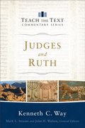 Judges and Ruth (Teach the Text Commentary Series)