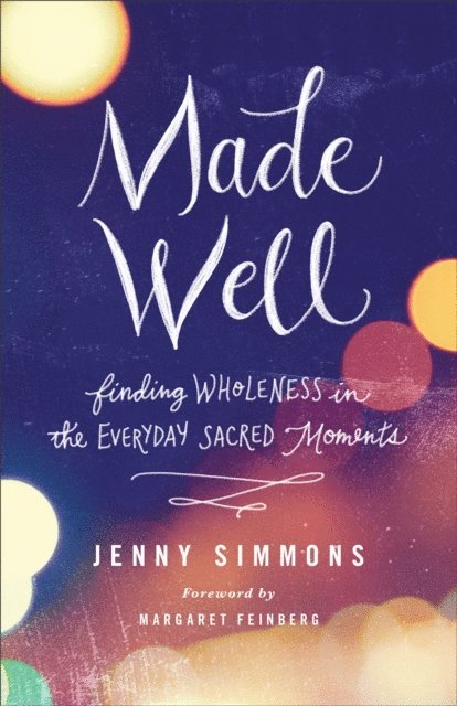 Jenny Simmons - Made Well, E-bok