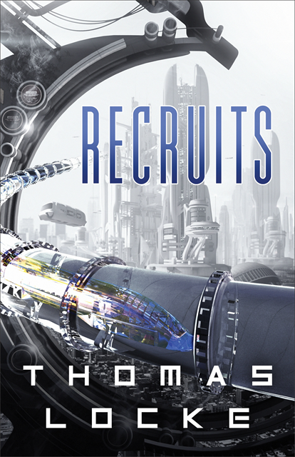 Thomas Locke - Recruits (Recruits), E-bok