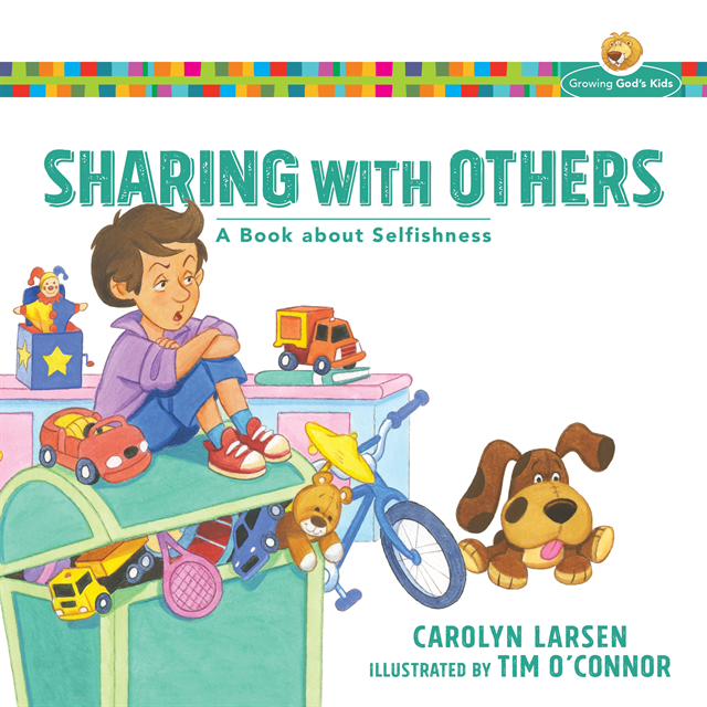 Carolyn Larsen - Sharing with Others (Growing God's Kids), E-bok