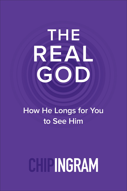 Chip Ingram - Real God, E-bok