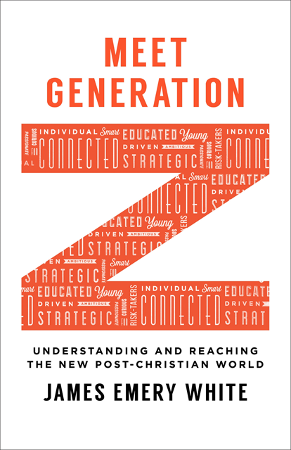 James Emery White - Meet Generation Z, E-bok
