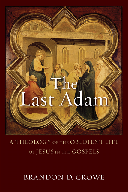 Brandon D. Crowe - Last Adam, E-bok