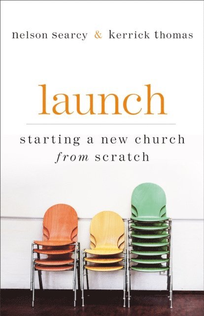 Jennifer Dykes Henson, Kerrick Thomas, Nelson Searcy - Launch, E-bok