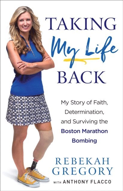 Anthony Flacco, Rebekah Gregory - Taking My Life Back, E-bok