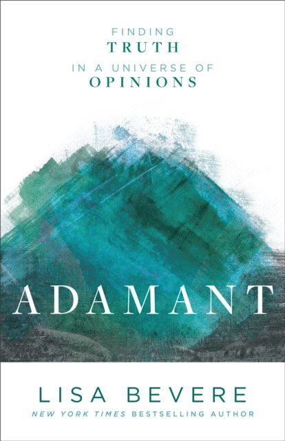 Lisa Bevere - Adamant, E-bok