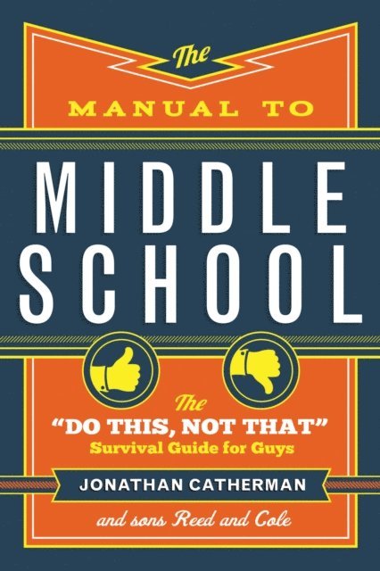 Jonathan Catherman - Manual to Middle School, E-bok. Tillgänglighet: Lägg i varukorg