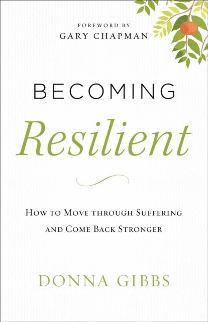 Donna Gibbs - Becoming Resilient, E-bok
