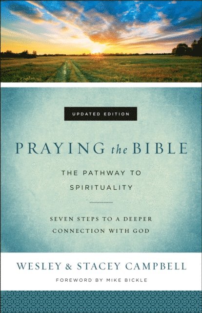 Stacey Campbell, Wesley Campbell - Praying the Bible, E-bok