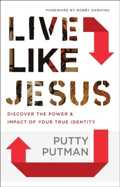 Putty Putman - Live Like Jesus, E-bok