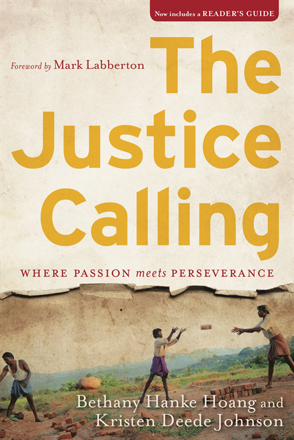Kristen Deede Johnson, Bethany Hanke Hoang - Justice Calling, E-bok