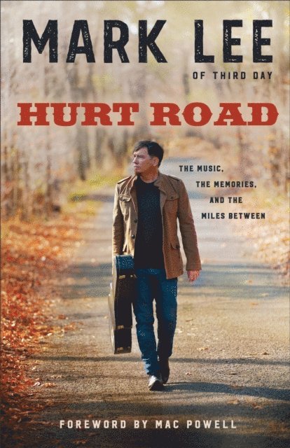 Mark Lee - Hurt Road, E-bok