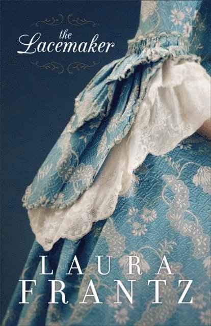 Laura Frantz - Lacemaker, E-bok