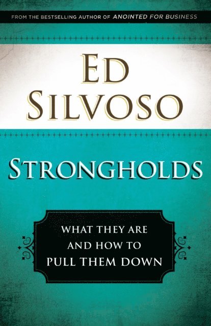 Ed Silvoso - Strongholds, E-bok