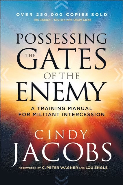 Cindy Jacobs - Possessing the Gates of the Enemy, E-bok