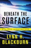 Beneath the Surface (Dive Team Investigations Book #1)