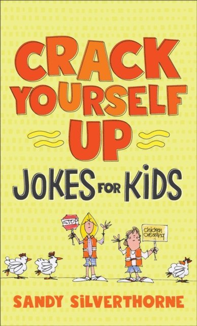 Sandy Silverthorne - Crack Yourself Up Jokes for Kids, E-bok