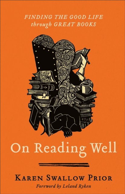 Karen Swallow Prior - On Reading Well, E-bok