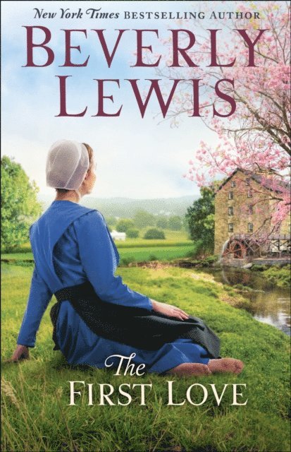 Beverly Lewis - First Love, E-bok