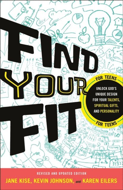 Karen Eilers, Jane Kise, Kevin Johnson - Find Your Fit, E-bok