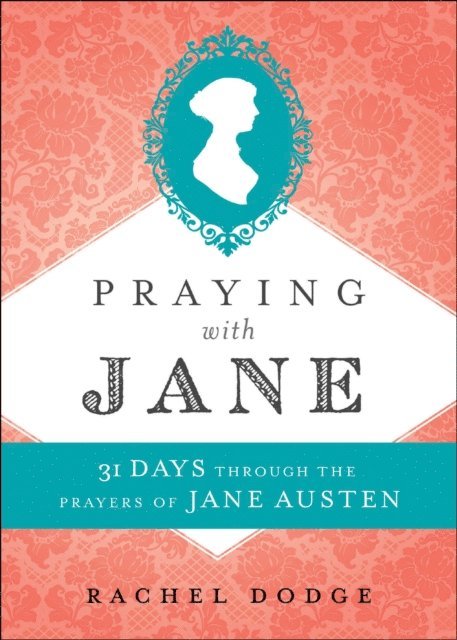 Rachel Dodge - Praying with Jane, E-bok